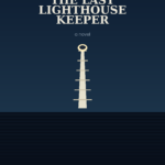 The Last Lighthouse Keeper